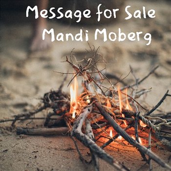 Message for Sale - Mandi Moberg