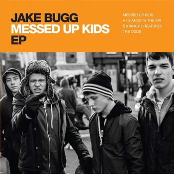 Messed Up Kids EP - Jake Bugg