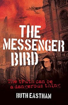 Messenger Bird - Eastham Ruth