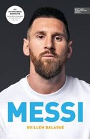MESSI. Die ultimative Biografie des Weltmeisters Edel Sports - ein Verlag der Edel Verlagsgruppe