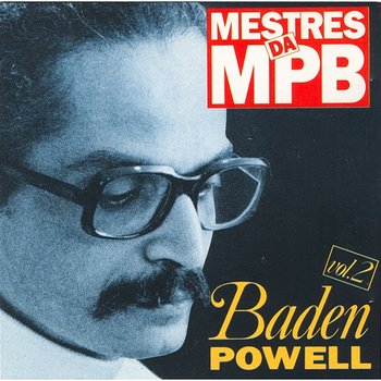 Mestres da MPB 2 - Baden Powell