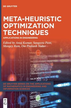 Meta-heuristic Optimization Techniques: Applications in Engineering - Anuj Kumar