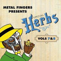 Metal Fingers Presents Special Herbs Volume 7 & 8 Mf Doom
