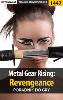 Metal Gear Rising: Revengeance - poradnik do gry - Bugielski Jakub