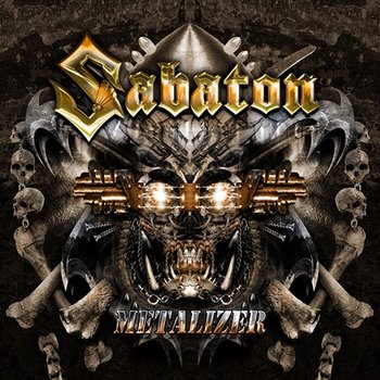 Metalizer (Re-Armed) - Sabaton