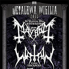 Metalowa Wigilia 2016: MAYHEM / WATAIN / FURIA / MORTHUS / AU-DESSUS