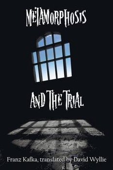 Metamorphosis and the Trial - Kafka Franz