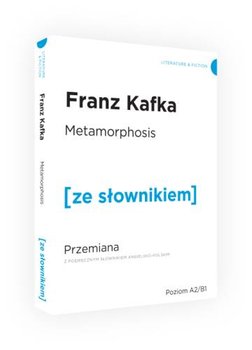 Metamorphosis. Przemiana z podręcznym słownikiem angielsko-polskim - Kafka Franz