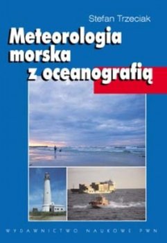 Meteorologia morska z oceanografią - Trzeciak Stefan