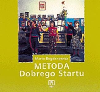 Metoda dobrego startu - Bogdanowicz Marta