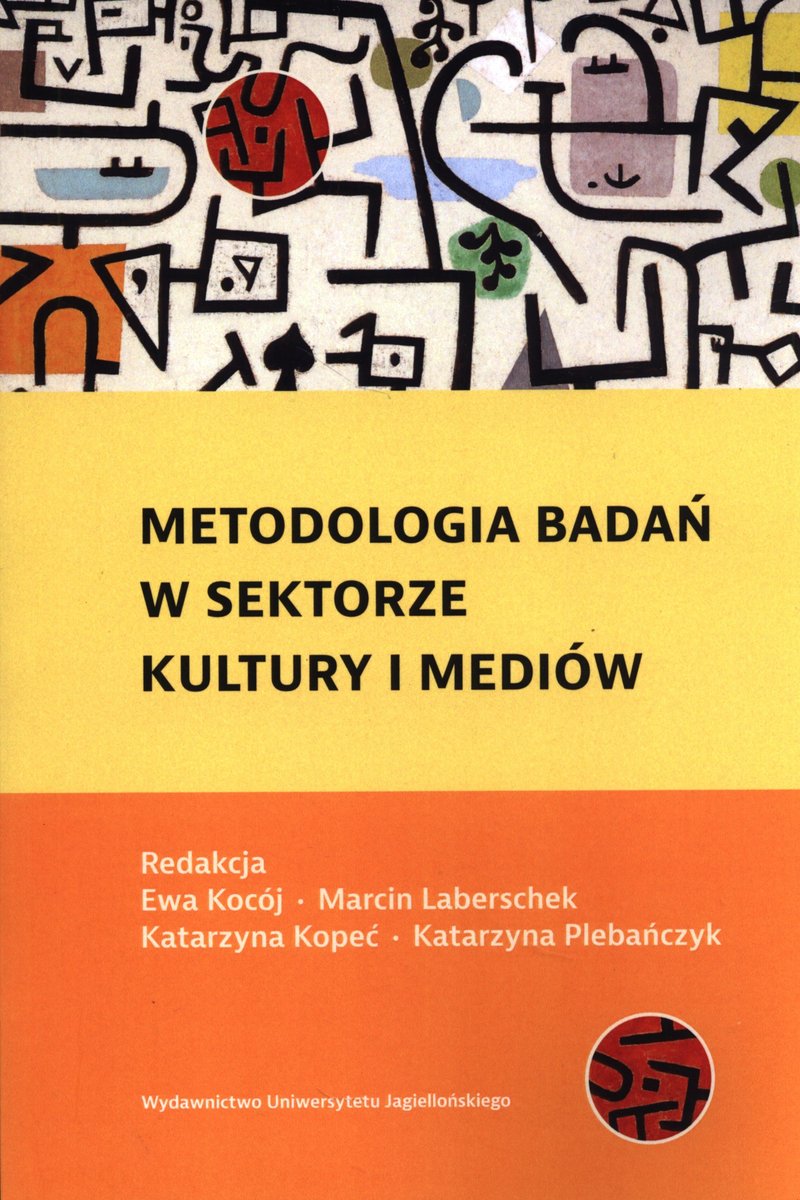 Metodologia badań w sektorze kultury i mediów