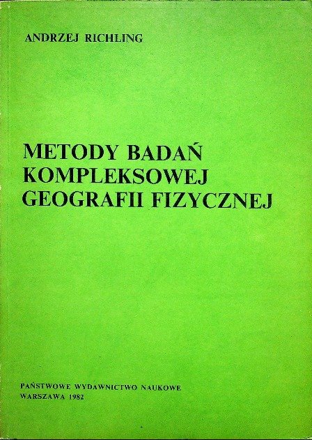 Metody badań kompleksowej geografii fizycznej - W opisie | Książka w Empik