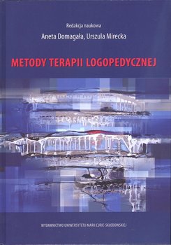 Metody terapii logopedycznej - Opracowanie zbiorowe