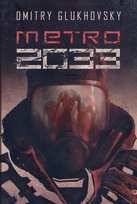 Metro 2033 Glukhovsky Dmitry