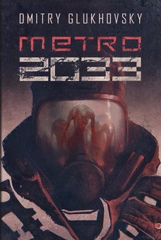 Metro 2033 - Glukhovsky Dmitry