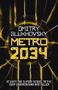 Metro 2034 - Glukhovsky Dmitry