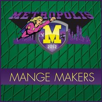 Metropolis Mange Makers