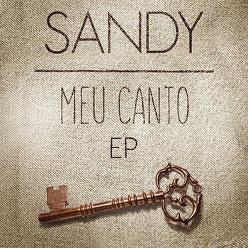 Meu Canto - EP - Sandy