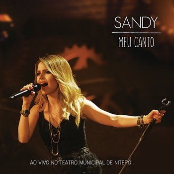 Meu Canto - Sandy