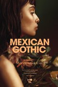 Mexican Gothic - ebook mobi - Moreno-Garcia Silvia