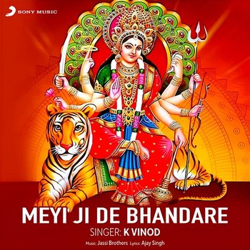Meyi Ji De Bhandare - K. Vinod