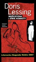 Mężczyzna i dwie kobiety Lessing Doris
