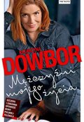 Mężczyźni mojego życia - Dowbor Katarzyna