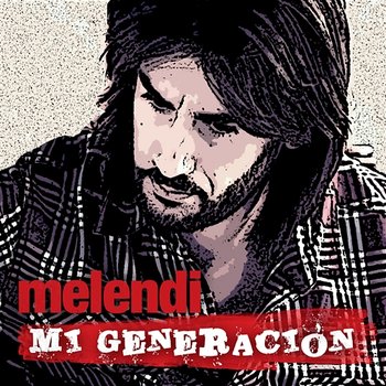 Mi generación - Melendi