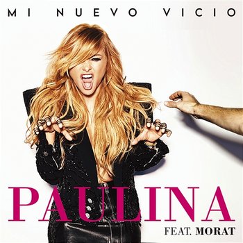 Mi Nuevo Vicio - Paulina Rubio feat. Morat