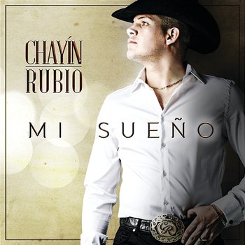 Mi Sueño - Chayín Rubio