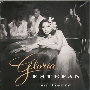 Mi Tierra - Gloria Estefan