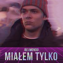 Miałem tylko Belmondo
