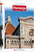 Miasta marzeń. Florencja Agora