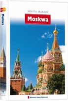 Miasta marzeń. Moskwa Agora