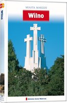Miasta marzeń. Wilno Agora