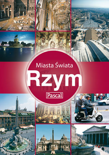 Miasta świata. Rzym