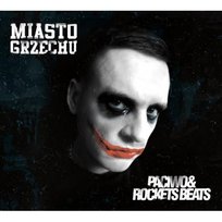 Miasto grzechu Rockets Beats, Paciwo