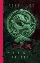 Miasto jadeitu - ebook epub Lee Fonda