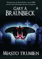 Miasto trumien Braunbeck Gary A.