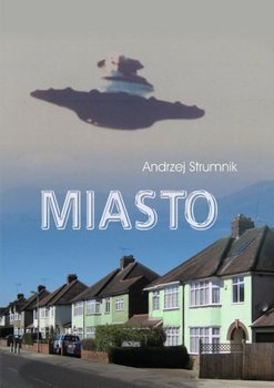 Miasto - Strumnik Andrzej