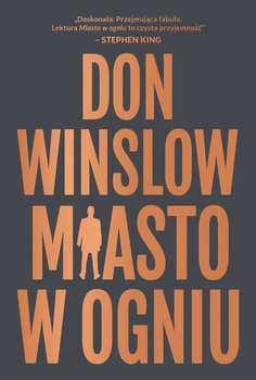 Miasto w ogniu - Winslow Don