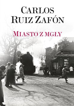 Miasto z mgły - ebook epub - Zafon Carlos Ruiz