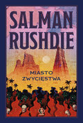 Miasto Zwycięstwa - Rushdie Salman