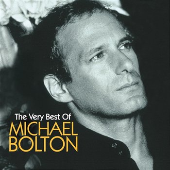 Michael Bolton The Very Best - Michael Bolton