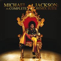 Michael Jackson: The Complete Remix Suite Michael Jackson