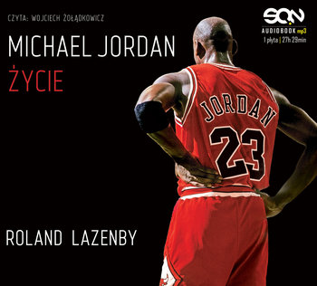 Michael Jordan. Życie - Lazenby Roland