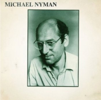 Michael Nyman - Michael Nyman Band