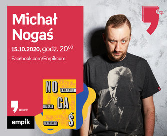Michał Nogaś – Premiera | Wirtualne Targi Książki. Apostrof