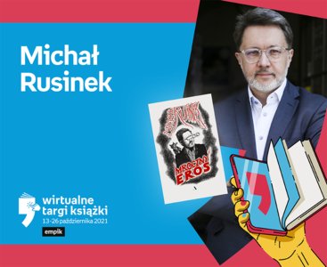 Michał Rusinek – PREMIERA | Wirtualne Targi Książki 