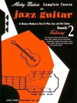 Mickey Baker's Complete Course in Jazz Guitar: Book 2 Baker Mickey